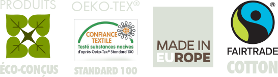 Produits eco conçus, oeko tex, made in europe, fairtrade cotton